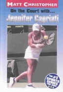 Book cover for On the Court with Jennifer Capriati