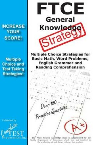 Cover of Ftce General Knowledge Strategy!