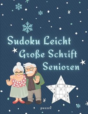 Book cover for Sudoku Leicht Große Schrift Senioren