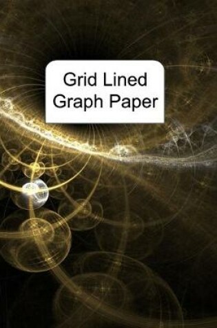 Cover of Grid Lined Graph Paper