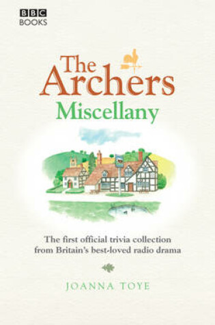 Cover of The Archers Miscellany