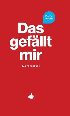 Book cover for Das gefallt mir - Rot