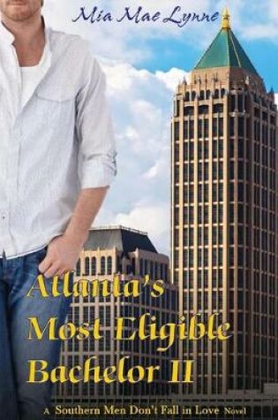 Cover of Atlanta's Most Eligible Bachelor II