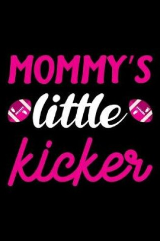 Cover of Mommy's Little Kicker