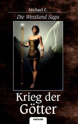 Book cover for Die Westland Saga / Krieg Der G Tter