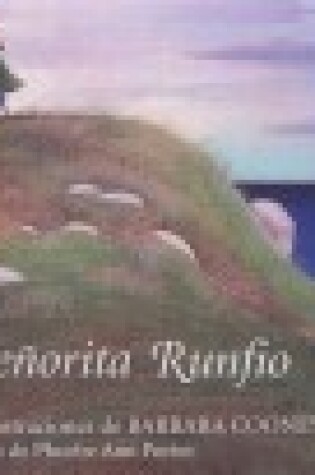 Cover of La Senorita Runfio (Miss Rumphius)