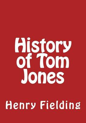 Book cover for History of Tom Jones by Henry Fielding