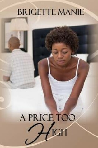 Cover of A Price Too High