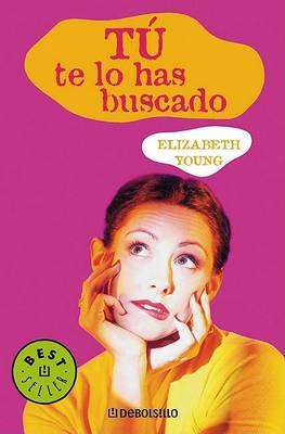 Book cover for Tu Te Lo Has Buscado