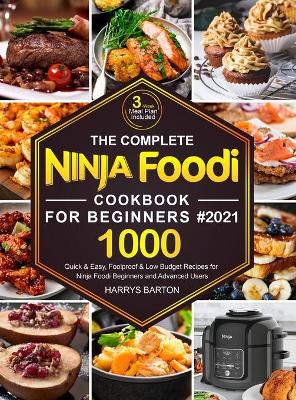 Book cover for The Complete Ninja Foodi Cookbook for Beginners #2021