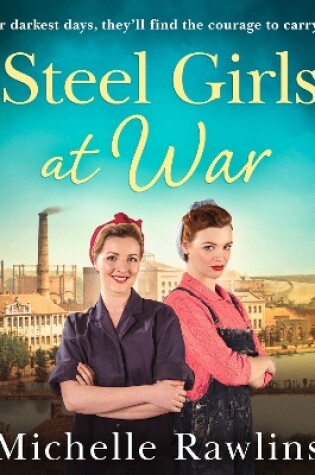 Cover of The Steel Girls at War