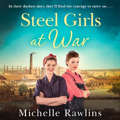 Cover of The Steel Girls at War