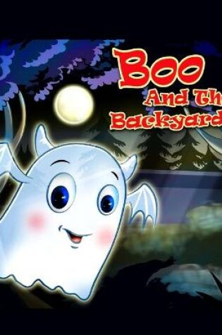 Cover of Boo and The Backyard Zoo