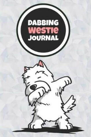 Cover of Dabbing Westie Journal