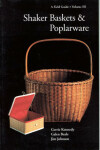 Book cover for Shaker Baskets and Poplarware