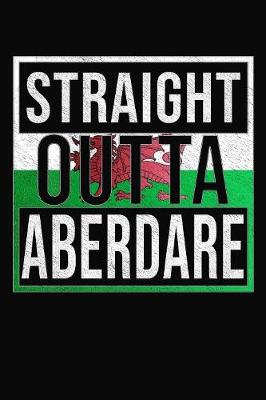 Book cover for Straight Outta Aberdare