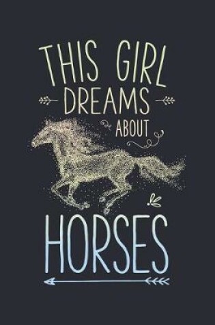 Cover of This Girl Dreams About Horses