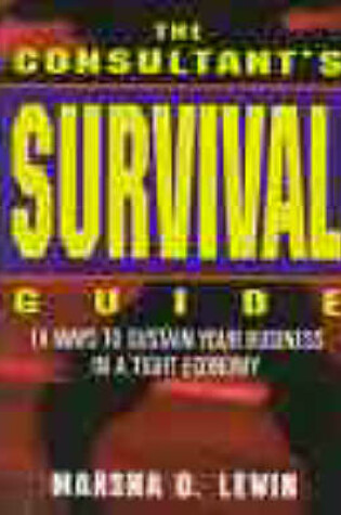 Cover of The Consultants′ Survival Guide