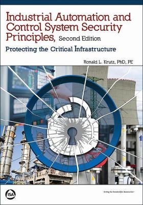 Book cover for Industrial Automation and Control System Security Principles