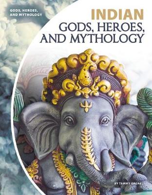 Book cover for Indian Gods, Heroes, and Mythology