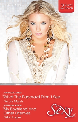 Book cover for What The Paparazzi Didn't See/My Boyfriend And Other Enemies