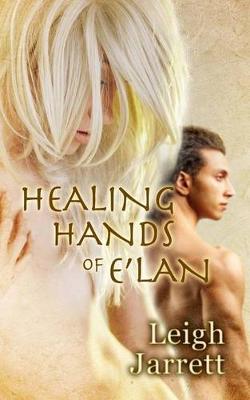 Book cover for Healing Hands of E'Lan