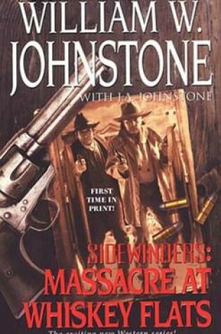 Cover of Sidewinders#2 Massacre at Whiskey Flats