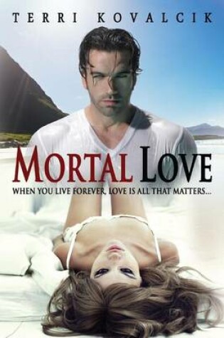 Cover of Mortal Love