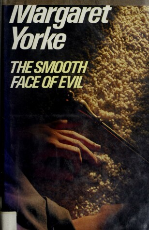 Book cover for The Smooth Face of Evil