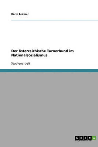 Cover of Der oesterreichische Turnerbund im Nationalsozialismus