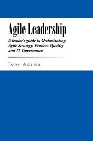 Cover of Agile Leadership