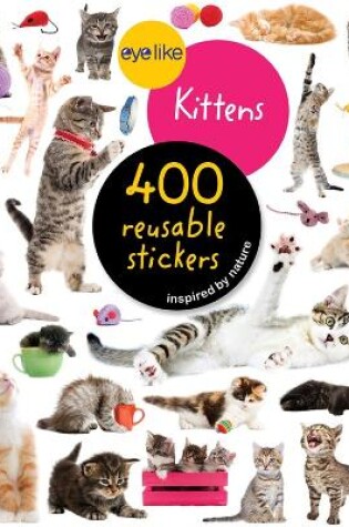 Cover of Eyelike Stickers: Kittens