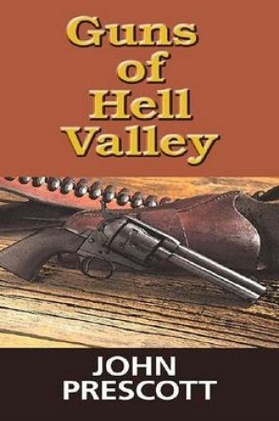 Cover of Guns of Hell Valley