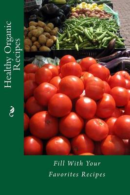 Book cover for Healthy Organic Recipes