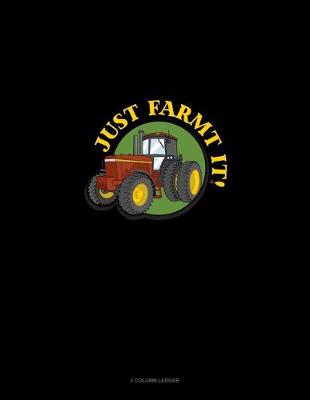 Cover of Just Farm It!