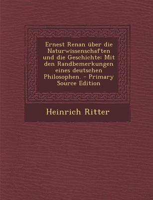 Book cover for Ernest Renan Uber Die Naturwissenschaften Und Die Geschichte