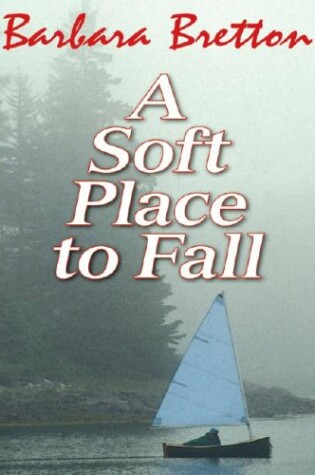 Cover of A Soft Place to Fall