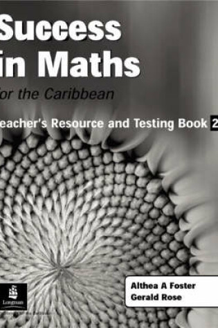 Cover of Success in Maths for the Caribbean Teacher Resource & Testing Book 2