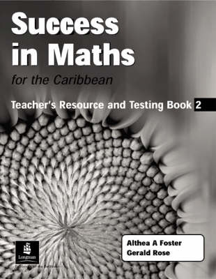 Book cover for Success in Maths for the Caribbean Teacher Resource & Testing Book 2