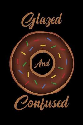 Book cover for Glazed and Confused