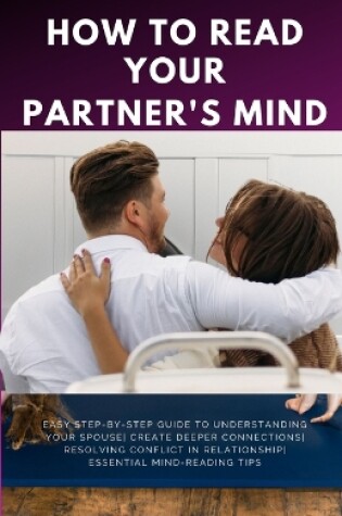 Cover of How to Read Your Partner's Mind