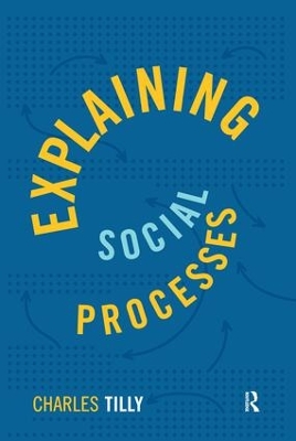 Book cover for Explaining Social Processes