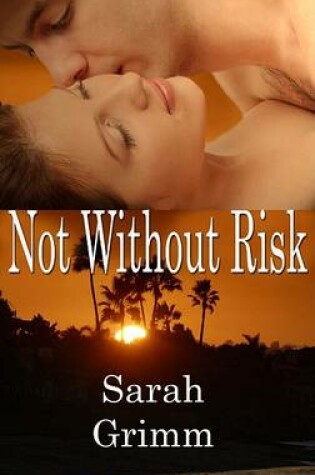 Cover of Not Without Risk