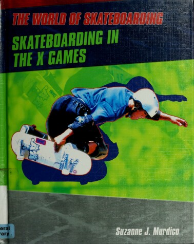 Book cover for Skateboarding in the x Games