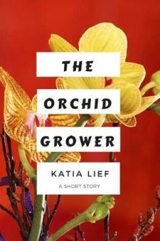 Cover of The Orchid Grower