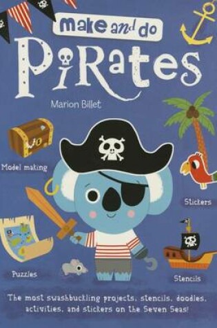 Cover of Make and Do: Pirates