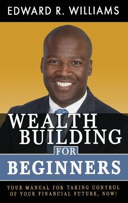 Book cover for Wealth Building For Beginners