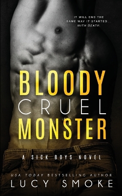 Book cover for Bloody Cruel Monster