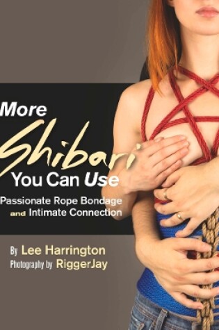 Cover of More Shibari You Can Use