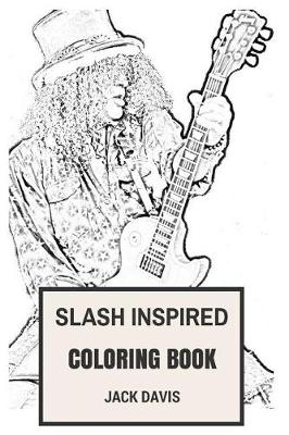 Book cover for Slash Inspired Coloring Book